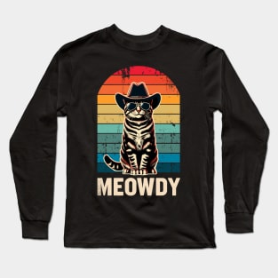 Cat Cowboy Cowgirl Country Western Meowdy Funny Cat Long Sleeve T-Shirt
